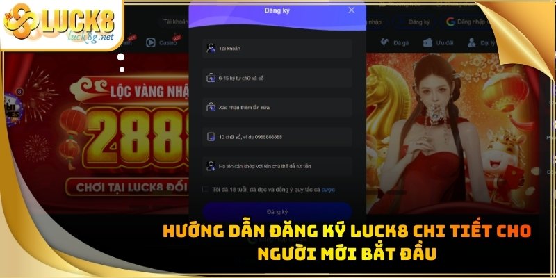 dang-ky-luck8-huong-dan